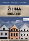 Žilina - Genius Loci - Patrik Groma, Milan Novák, Peter Štanský, 2013