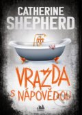 Kniha: Vražda s nápovědou (Catherine Shepherd). Cosmopolis, 2022 Kniha: Vražda s nápovědou (Catherine Shepherd). Cosmopolis, 2022
