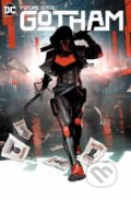 Kniha: Future State: Gotham 1 (Joshua Williamson a Dennis Culver). DC Comics, 2022 Kniha: Future State: Gotham 1 (Joshua Williamson a Dennis Culver). DC Comics, 2022