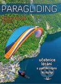 Kniha: Paragliding (Richard Plos). Svět křídel, 2022 Kniha: Paragliding (Richard Plos). Svět křídel, 2022