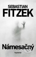 E-kniha: Námesačný (Sebastian Fitzek), 2022 E-kniha: Námesačný (Sebastian Fitzek), 2022