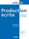 Kniha: Production Ecrite (Mariella Causa a Bruno Megre). Didier, 2015 Kniha: Production Ecrite (Mariella Causa a Bruno Megre). Didier, 2015