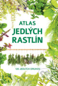 Kniha: Atlas jedlých rastlín (Aleksandra Halarewicz), 2022 Kniha: Atlas jedlých rastlín (Aleksandra Halarewicz), 2022
