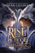 Kniha: Rise of the School for Good and Evil (Soman Chainani). HarperCollins, 2022 Kniha: Rise of the School for Good and Evil (Soman Chainani). HarperCollins, 2022
