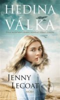 Kniha: Hedina válka (Jenny Lecoat). Moba, 2022 Kniha: Hedina válka (Jenny Lecoat). Moba, 2022