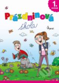 Kniha: Prázdninová škola 1. ročník (Autorský kolektív). Pierot, 2022 Kniha: Prázdninová škola 1. ročník (Autorský kolektív). Pierot, 2022