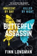 Kniha: The Butterfly Assassin (Finn Longman). Simon & Schuster, 2022 Kniha: The Butterfly Assassin (Finn Longman). Simon & Schuster, 2022