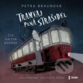 Audiokniha: Tramvaj plná strašidel (Petra Braunová). Témbr, 2022 Audiokniha: Tramvaj plná strašidel (Petra Braunová). Témbr, 2022