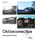 Kniha: Old Becomes New (Dorian Lucas). Braun, 2021 Kniha: Old Becomes New (Dorian Lucas). Braun, 2021