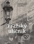 Kniha: Pražský uličník (Barbora Lašťovková, Marek Lašťovka a Václav Ledvinka). Academia, 2022 Kniha: Pražský uličník (Barbora Lašťovková, Marek Lašťovka a Václav Ledvinka). Academia, 2022