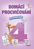 Kniha: Domácí procvičování matematika 4. ročník (Petr Šulc). Pierot, 2022 Kniha: Domácí procvičování matematika 4. ročník (Petr Šulc). Pierot, 2022