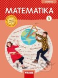 Kniha: Matematika 5 Učebnice (Milan Hejný, Darina Jirotková a Eva Bomerová). Fraus, 2022 Kniha: Matematika 5 Učebnice (Milan Hejný, Darina Jirotková a Eva Bomerová). Fraus, 2022