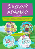 Kniha: Šikovný Adamko, 2018 Kniha: Šikovný Adamko, 2018