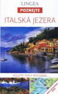 Kniha: Italská jezera (Lingea). Lingea, 2022 Kniha: Italská jezera (Lingea). Lingea, 2022