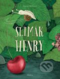 Kniha: Slimák Henry (Katarína Macurová). Albatros SK, 2022 Kniha: Slimák Henry (Katarína Macurová). Albatros SK, 2022