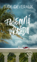 Kniha: Tajemná vražda (Jude Deveraux). Baronet, 2022 Kniha: Tajemná vražda (Jude Deveraux). Baronet, 2022
