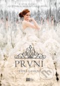 Kniha: První (Kiera Cass). CooBoo CZ, 2022 Kniha: První (Kiera Cass). CooBoo CZ, 2022