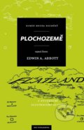 Kniha: Plochozemě (Edwin Abbott). B4U, 2013 Kniha: Plochozemě (Edwin Abbott). B4U, 2013