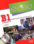 Kniha: Écho B1.2: Livre de l'eleve (Jacky Girardet a Jacques Pecheur). Cle International, 2010 Kniha: Écho B1.2: Livre de l'eleve (Jacky Girardet a Jacques Pecheur). Cle International, 2010