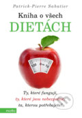 Kniha: Kniha o všech dietách (Patrick-Pierre Sabatier). Motto, 2013 Kniha: Kniha o všech dietách (Patrick-Pierre Sabatier). Motto, 2013