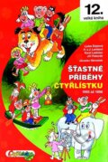 Kniha: Šťastné příběhy Čtyřlístku (Autorský kolektiv). Čtyřlístek, 2013 Kniha: Šťastné příběhy Čtyřlístku (Autorský kolektiv). Čtyřlístek, 2013