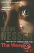 Kniha: The Weeping Girl (Hakan Nesser). Pan Books, 2013 Kniha: The Weeping Girl (Hakan Nesser). Pan Books, 2013