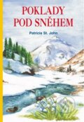 Kniha: Poklady pod sněhem (Patricia St. John). Samuel, 2013 Kniha: Poklady pod sněhem (Patricia St. John). Samuel, 2013