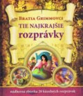 Kniha: Tie najkrajšie rozprávky bratov Grimmovcov (Jakob Grimm a Wilhelm Grimm). Svojtka&Co., 2013 Kniha: Tie najkrajšie rozprávky bratov Grimmovcov (Jakob Grimm a Wilhelm Grimm). Svojtka&Co., 2013