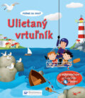 Kniha: Ulietaný vrtuľník (Svojtka&Co.). Svojtka&Co., 2013 Kniha: Ulietaný vrtuľník (Svojtka&Co.). Svojtka&Co., 2013