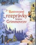 Kniha: Ilustrované rozprávky bratov Grimmovcov (Jakob Grimm a Wilhelm Grimm). Svojtka&Co., 2013 Kniha: Ilustrované rozprávky bratov Grimmovcov (Jakob Grimm a Wilhelm Grimm). Svojtka&Co., 2013