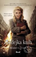 Kniha: Zlodejka kníh (Markus Zusak). Ikar, 2014 Kniha: Zlodejka kníh (Markus Zusak). Ikar, 2014
