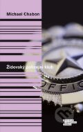 Kniha: Židovský policejní klub (Michael Chabon). Odeon CZ, 2014 Kniha: Židovský policejní klub (Michael Chabon). Odeon CZ, 2014
