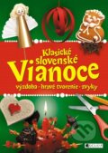 Kniha: Klasické slovenské Vianoce (Fragment). Fragment, 2013 Kniha: Klasické slovenské Vianoce (Fragment). Fragment, 2013