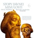 Kniha: Stopy dávnej minulosti 6 (Pavel Dvořák), 2013 Kniha: Stopy dávnej minulosti 6 (Pavel Dvořák), 2013