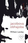 Kniha: Jacobova obhajoba (William Landay). Kniha Zlín, 2013 Kniha: Jacobova obhajoba (William Landay). Kniha Zlín, 2013