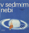 Kniha: V sedmém nebi (Vladimír Fuka). Albatros CZ, 2013 Kniha: V sedmém nebi (Vladimír Fuka). Albatros CZ, 2013