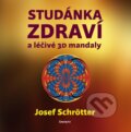 Kniha: Studánka zdraví (Josef Schrötter). Eminent, 2013 Kniha: Studánka zdraví (Josef Schrötter). Eminent, 2013