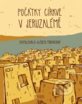 Kniha: Počátky církve v Jeruzalémě (Ivana Pecháčková). Meander, 2022 Kniha: Počátky církve v Jeruzalémě (Ivana Pecháčková). Meander, 2022