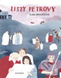 Kniha: Listy Petrovy (Ivana Pecháčková). Meander, 2022 Kniha: Listy Petrovy (Ivana Pecháčková). Meander, 2022