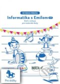 Kniha: Informatika s Emilom - Emil v cirkuse (Autorský kolektiv). Indícia, s.r.o., 2022 Kniha: Informatika s Emilom - Emil v cirkuse (Autorský kolektiv). Indícia, s.r.o., 2022