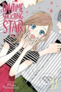 Kniha: Daytime Shooting Star 11 (Mika Yamamori). Viz Media, 2021 Kniha: Daytime Shooting Star 11 (Mika Yamamori). Viz Media, 2021