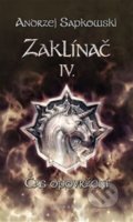 Kniha: Zaklínač IV. : Čas opovržení, 2022 Kniha: Zaklínač IV. : Čas opovržení, 2022
