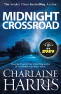 Kniha: Midnight Crossroad (Charlaine Harris). Orion, 2015 Kniha: Midnight Crossroad (Charlaine Harris). Orion, 2015