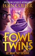 Kniha: Get What They Deserve (Eoin Colfer). HarperCollins, 2022 Kniha: Get What They Deserve (Eoin Colfer). HarperCollins, 2022