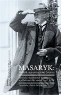 Kniha: Masaryk: Politik na evropské úrovni (Daniel Ort a Patrik Eichler). Academia, 2022 Kniha: Masaryk: Politik na evropské úrovni (Daniel Ort a Patrik Eichler). Academia, 2022