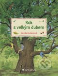Kniha: Rok s velkým dubem (Gerda Muller). Bambook, 2022 Kniha: Rok s velkým dubem (Gerda Muller). Bambook, 2022