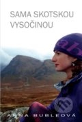 Kniha: Sama Skotskou vysočinou (Anna Bubleová). Šimon Ryšavý, 2022 Kniha: Sama Skotskou vysočinou (Anna Bubleová). Šimon Ryšavý, 2022