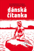 Kniha: Dánská čítanka (Labyrint). Labyrint, 2022 Kniha: Dánská čítanka (Labyrint). Labyrint, 2022