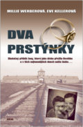 Kniha: Dva prstýnky (Eve Kellerová a Millie Werberová). Víkend, 2022 Kniha: Dva prstýnky (Eve Kellerová a Millie Werberová). Víkend, 2022