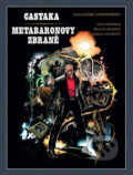 Kniha: Castaka Metabaronovy zbraně (Alejandro Jodorowsky). Crew, 2022 Kniha: Castaka Metabaronovy zbraně (Alejandro Jodorowsky). Crew, 2022